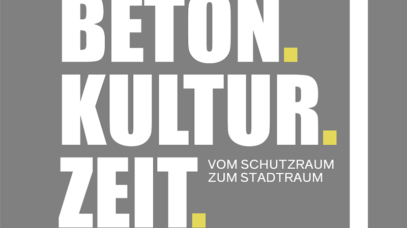 Graues Plakat mit dem Text 'BETON. KULTUR. ZEIT. VOM SCHUTZRAUM ZUM STADTRAUM' in weißer und gelber Schrift., © Hochschule der Medien Stuttgart (HdM) Graues Plakat mit dem Text 'BETON. KULTUR. ZEIT. VOM SCHUTZRAUM ZUM STADTRAUM' in weißer und gelber Schrift., © Hochschule der Medien Stuttgart (HdM)