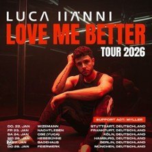 Plakat zur 'Love Me Better' Tour 2026 von Luca H&auml;nni mit Tourdaten und Bild des S&auml;ngers in rotem Licht., &copy; links im Bild