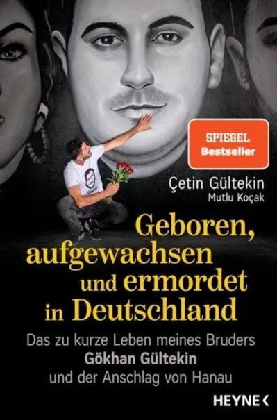 Geboren, aufgewachsen und ermordet in Deutschland, &copy; Verlag