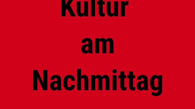 Schwarzer Text 'Kultur am Nachmittag' auf rotem Hintergrund., &copy; Altes Schauspielhaus und Kom&ouml;die im Marquardt e.V.