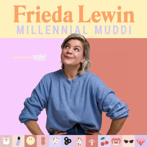 Woman in blue sweater looks up in front of a colorful background. At the top it says 'Frieda Lewin Millennial Muddi'. Below are various symbols., &copy; Konzertb&uuml;ro Schoneberg GmbH