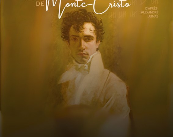 Poster für 'Le Comte de Monte Cristo' mit einem Porträt eines Mannes. Text: Nouvelle Adaptation von Paul Stebbings, Musik von Christian Auer., © Wilhelma Theater