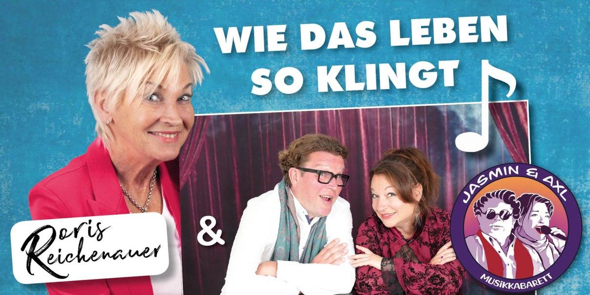Wie das Leben so klingt, © Veranstalter