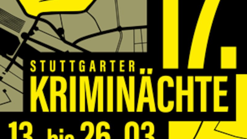 Poster of the 17th Stuttgart Crime Nights 2026 with a stylized eye and the dates 13 to 26 March on a yellow background., &copy; Stuttgarter Krimin&auml;chte e.V.