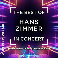 The Best of Hans Zimmer in Concert, © links im Bild The Best of Hans Zimmer in Concert, © links im Bild