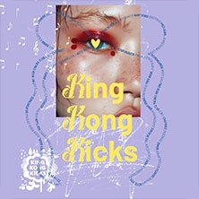 King Kong Kicks, © links im Bild King Kong Kicks, © links im Bild