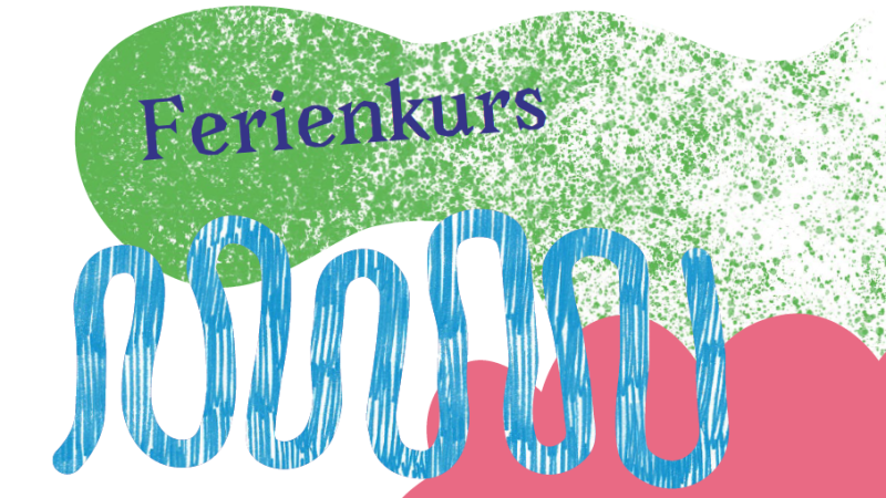Bunte Grafik mit dem Wort 'Ferienkurs' in lila Schrift auf gr&uuml;nem Hintergrund, umgeben von blauen und rosa abstrakten Formen., &copy; Adolf H&ouml;lzel Stiftung
