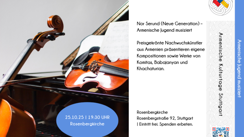 Flyer für ein Konzert der armenischen Jugend in Stuttgart mit Cello, Geige und Klavier. Konzert am 25.10.25 in der Rosenbergkirche, Eintritt frei., © AGBW Flyer für ein Konzert der armenischen Jugend in Stuttgart mit Cello, Geige und Klavier. Konzert am 25.10.25 in der Rosenbergkirche, Eintritt frei., © AGBW