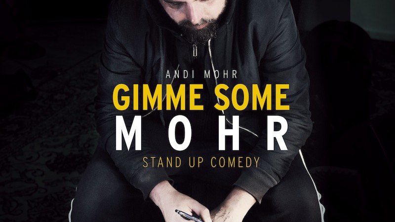 Andi Mohr - "Gimme Some Mohr", © Oliver Braun Andi Mohr - "Gimme Some Mohr", © Oliver Braun