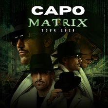Poster der Capo Matrix Tour 2026 zeigt einen Mann in verschiedenen Posen mit Hut und Sonnenbrille vor einem digitalen Hintergrund., © links im Bild Poster der Capo Matrix Tour 2026 zeigt einen Mann in verschiedenen Posen mit Hut und Sonnenbrille vor einem digitalen Hintergrund., © links im Bild