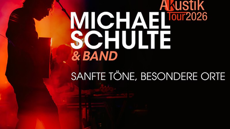 Plakat f&uuml;r Michael Schulte & Band Akustik Tour 2026. Silhouette eines Musikers mit Gitarre auf der B&uuml;hne, umgeben von buntem Licht., &copy; Music Circus Concertb&uuml;ro GmbH & Co. KG