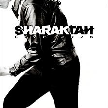 Sharaktah - Live 2026, &copy; links im Bild