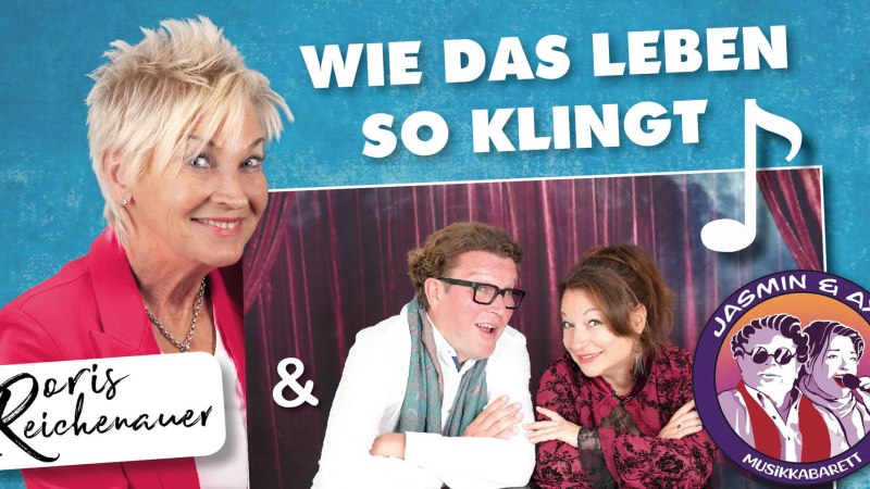 Plakat mit drei Personen, darunter eine Frau in pinkem Blazer. Titel: 'Wie das Leben so klingt'. Logo von 'Jasmin & Axl Musikkabarett'., © Veranstalter Plakat mit drei Personen, darunter eine Frau in pinkem Blazer. Titel: 'Wie das Leben so klingt'. Logo von 'Jasmin & Axl Musikkabarett'., © Veranstalter