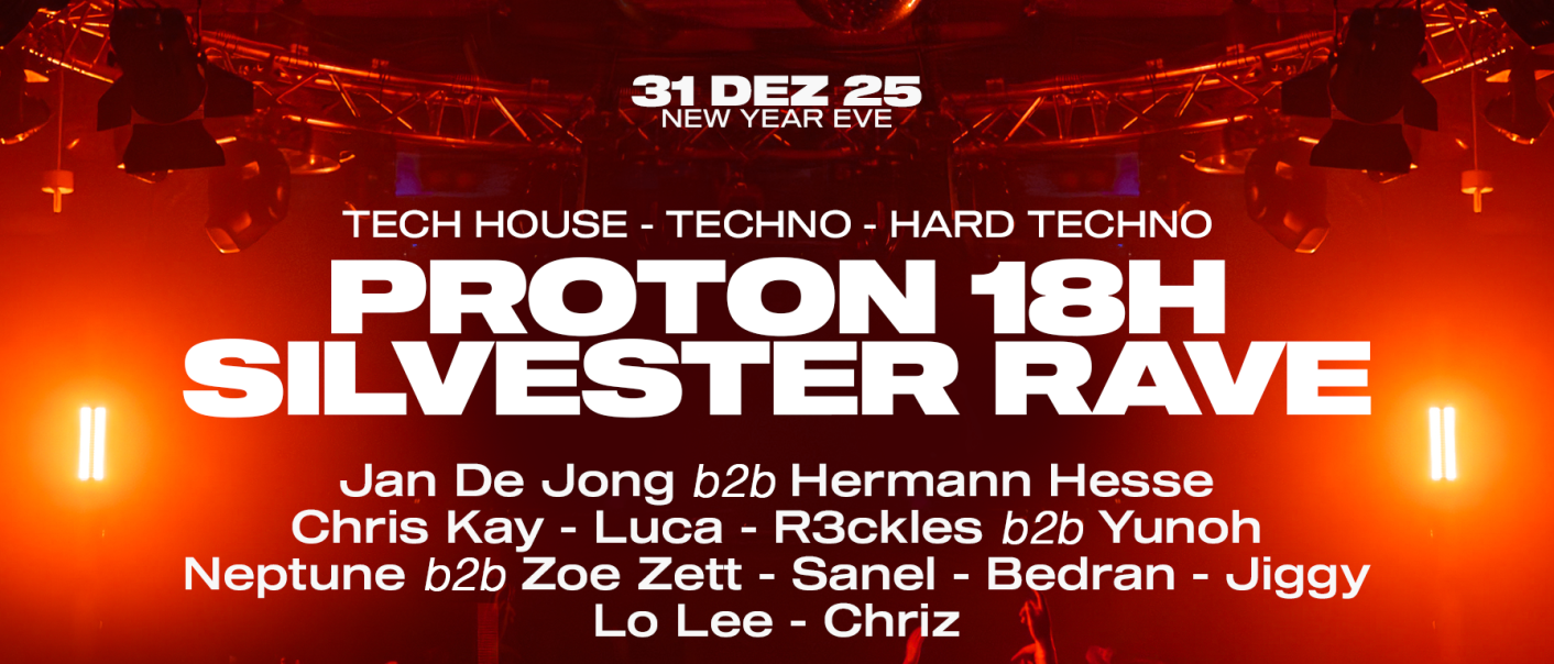 Ein Poster für den 18-stündigen Silvester Rave im Proton Club mit DJs und Spezialeffekten wie Lasershow und CO2-Kanone am 31. Dezember., © stuttartgraphics Ein Poster für den 18-stündigen Silvester Rave im Proton Club mit DJs und Spezialeffekten wie Lasershow und CO2-Kanone am 31. Dezember., © stuttartgraphics