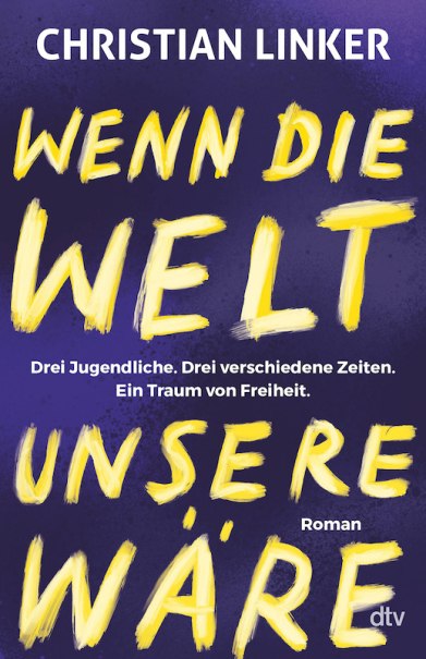 If the world were ours, &copy; Literaturhaus Stuttgart