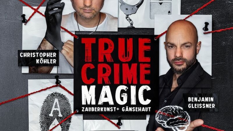 Poster for 'True Crime Magic' with Christopher Köhler and Benjamin Gleissner. Images of handcuffs, playing cards and a pistol illustrate the theme of the show., © Theaterhaus Stuttgart e.V. Poster for 'True Crime Magic' with Christopher Köhler and Benjamin Gleissner. Images of handcuffs, playing cards and a pistol illustrate the theme of the show., © Theaterhaus Stuttgart e.V.
