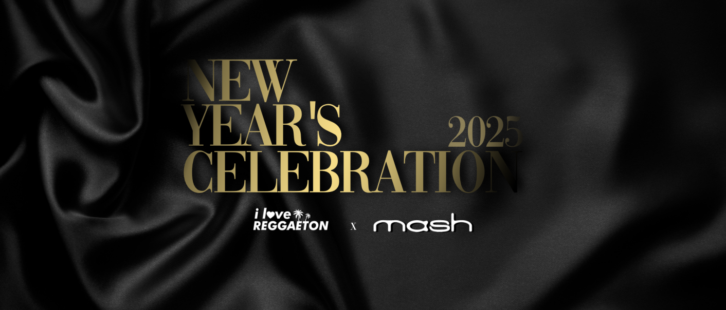 Goldene Schrift auf schwarzem Hintergrund kündigt die New Year's Celebration 2025 an. Logos von 'I Love Reggaeton' und 'Mash' sind sichtbar., © LoveReggaeton.de GbR Goldene Schrift auf schwarzem Hintergrund kündigt die New Year's Celebration 2025 an. Logos von 'I Love Reggaeton' und 'Mash' sind sichtbar., © LoveReggaeton.de GbR