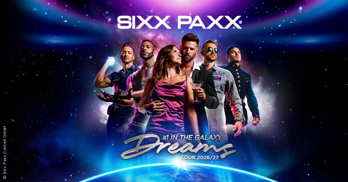 Sechs Personen in futuristischen Outfits posieren vor einem galaktischen Hintergrund für die SIXX PAXX Dreams Tour 2026/27., © links im Bild Sechs Personen in futuristischen Outfits posieren vor einem galaktischen Hintergrund für die SIXX PAXX Dreams Tour 2026/27., © links im Bild